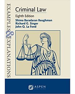 Examples & Explanations: Criminal Law 9781543839357