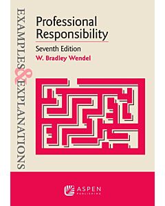 Examples & Explanations: Professional Responsibility (Instant Digital Access Code Only) 9798886140576