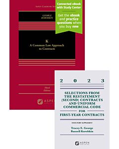 K: A Common Law Approach to Contracts (w/ Connected eBook with Study Center) & Supplement (Bundle Set) (Instant Digital Access Code Only) 9798889066514