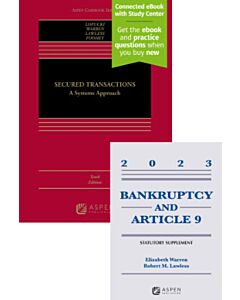 Secured Transactions: A Systems Approach (w/ Connected eBook with Study Center) + Bankruptcy & Article 9 Supplement Access (Bundle Set) 9798889069058