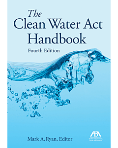 The Clean Water Act Handbook 9781634258586