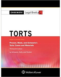 Casenote Legal Briefs: Torts (Used) 9781543831832