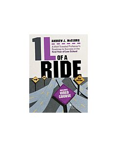 McClurg's 1L of a Ride: A Well-Traveled Professor's Roadmap to Success in the First Year of Law School, 3d, Includes Video Course (Instant Digital Access Code Only) 9781683289968