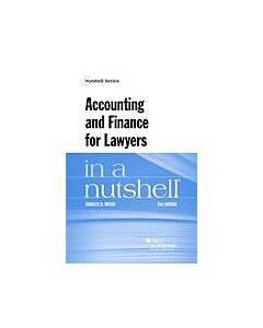 Meyer's Accounting and Finance for Lawyers in a Nutshell (Instant Digital Access Code Only) 9781634608510