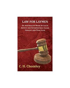 Law for Laymen - An Australian Book of Legal Advice and Information. Clear, Concise and Practical (Instant Digital Access Code Only) 9781473330481