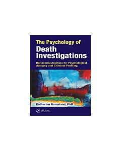 The Psychology of Death Investigations (Instant Digital Access Code Only) 9781138735293