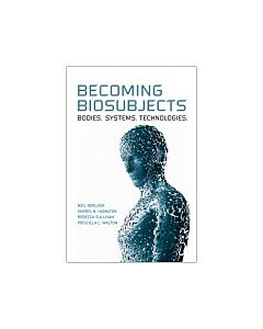 Becoming Biosubjects (Instant Digital Access Code Only) 9780802096838