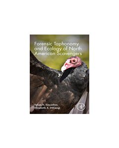 Forensic Taphonomy and Ecology of North American Scavengers (Instant Digital Access Code Only) 9780128132432
