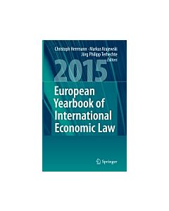 European Yearbook of International Economic Law 2015 (Instant Digital Access Code Only) 9783662467473