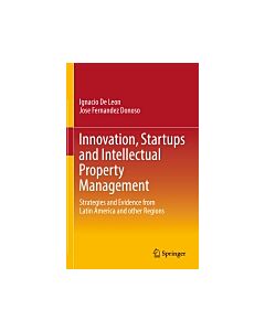 Innovation, Startups and Intellectual Property Management (Instant Digital Access Code Only) 9783319549057