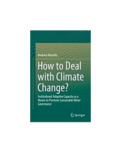 How to Deal with Climate Change? (Instant Digital Access Code Only) 9783319153889