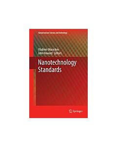 Nanotechnology Standards (Instant Digital Access Code Only) 9781441978523