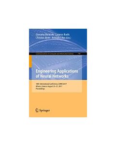 Engineering Applications of Neural Networks (Instant Digital Access Code Only) 9783319651712