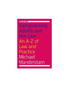Safeguarding Adults and the Law, Third Edition (Instant Digital Access Code Only) 9781785922251