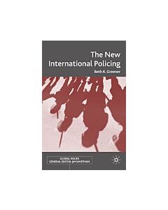 The New International Policing (Instant Digital Access Code Only) 9780230573901
