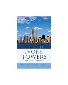 Those in Ivory Towers (Instant Digital Access Code Only) 9781543409246