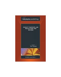 China's Takeover Law: Regulation & Reform (Instant Digital Access Code Only) 9781600420030