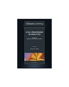 Civil Procedure in Practice, Second Edition (Instant Digital Access Code Only) 9781600422584