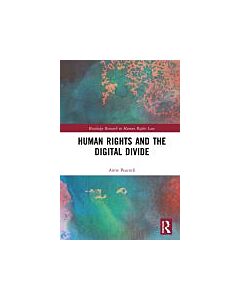 Human Rights and the Digital Divide (Instant Digital Access Code Only) 9781138486065