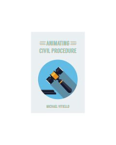 Animating Civil Procedure (Instant Digital Access Code Only) 9781611638585