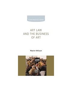 Art Law and the Business of Art (Instant Digital Access Code Only) 9781788979870