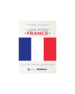 The Legal System of France (Instant Digital Access Code Only) 9781531014520
