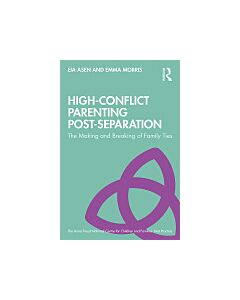 High-Conflict Parenting Post-Separation (Instant Digital Access Code Only) 9781138603608