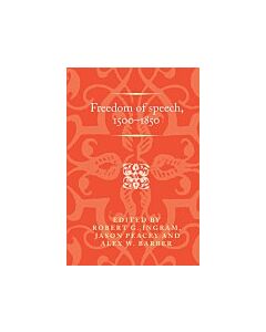 Freedom of speech, 1500–1850 (Instant Digital Access Code Only) 9781526147103