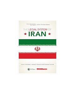 The Legal System of Iran (Instant Digital Access Code Only) 9781531019631