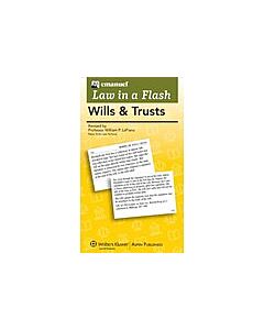 Law In A Flash Flashcards: Wills & Trusts 9781454824947