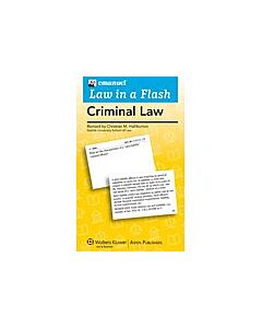 Law In A Flash Flashcards: Criminal Law 9780735589995