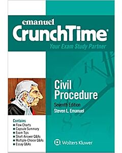Crunchtime Series: Civil Procedure 9781454897477