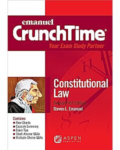Crunchtime Series: Constitutional Law 9798886140408