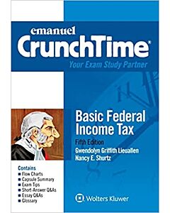 Crunchtime Series: Basic Federal Income Tax 9781454852261