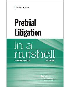 Law in a Nutshell: Pretrial Litigation 9781684677443