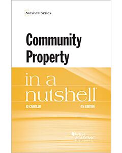 Law in a Nutshell: Community Property 9781683286844