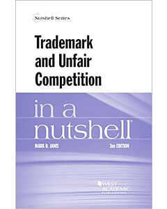 Law in a Nutshell: Trademark and Unfair Competition Law 9781647088583