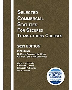 Selected Commercial Statutes for Secured Transactions Courses 9798887860152
