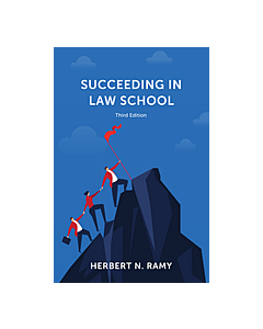 Succeeding in Law School 9781611638370