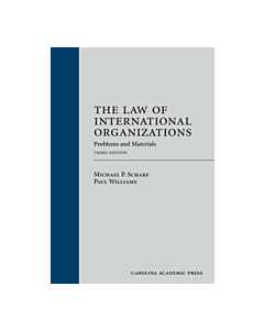 The Law of International Organizations: Problems and Materials (Used) 9781594609077