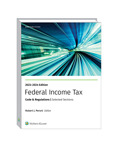 Federal Income Tax: Code and Regulations--Selected Sections (2023-2024) 9780808059134
