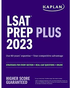 LSAT Prep Plus 2023: Strategies for Every Section + Real LSAT Questions + Online 9781506287225