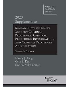 Supplement to Modern Criminal Procedure, Basic Criminal Procedure, and Advanced Criminal Procedure 9781685619886