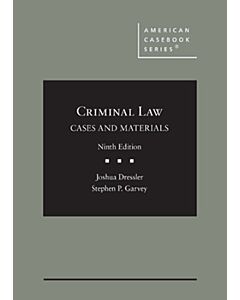 Cases and Materials on Criminal Law (American Casebook Series) (Rental) 9781647087708