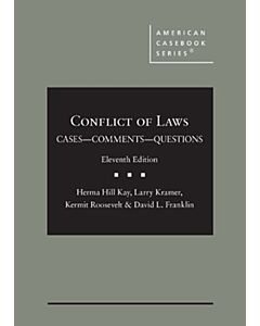 Conflict of Laws, Cases, Comments, and Questions (American Casebook Series) (Instant Digital Access Code Only) 9781685612467