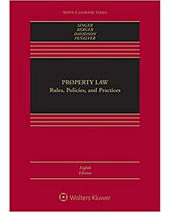 Property Law: Rules, Policies, and Practices (Connected eBook with Study Center + PracticePerfect) (Instant Digital Access Code Only) 9798886142815