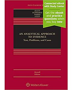 An Analytical Approach Evidence: Text, Problems, and Cases (Connected eBook with Study Center + Print Book + Connected Quizzing) 9781543856767