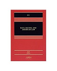 Race, Racism & American Law 9780735575745