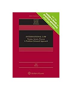 International Law Norms, Actors, Process: A Problem-Oriented Approach (w/ Connected eBook with Study Center) (Looseleaf Version) 9781543822151