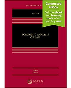 Economic Analysis of Law (w/ Connected eBook) (Rental) 9781454833888